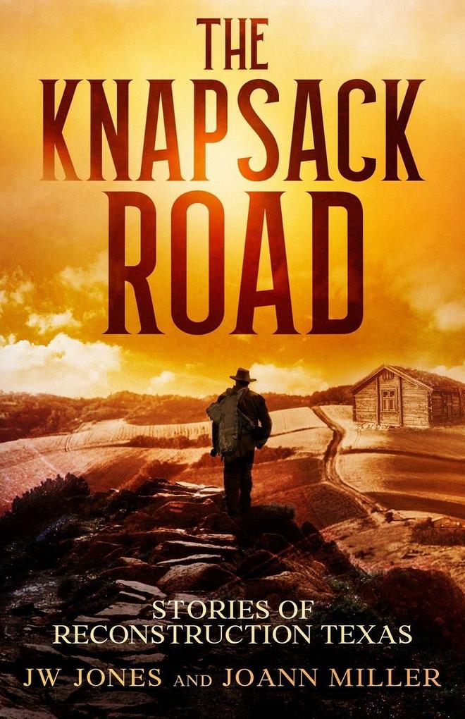 THE KNAPSACK ROAD