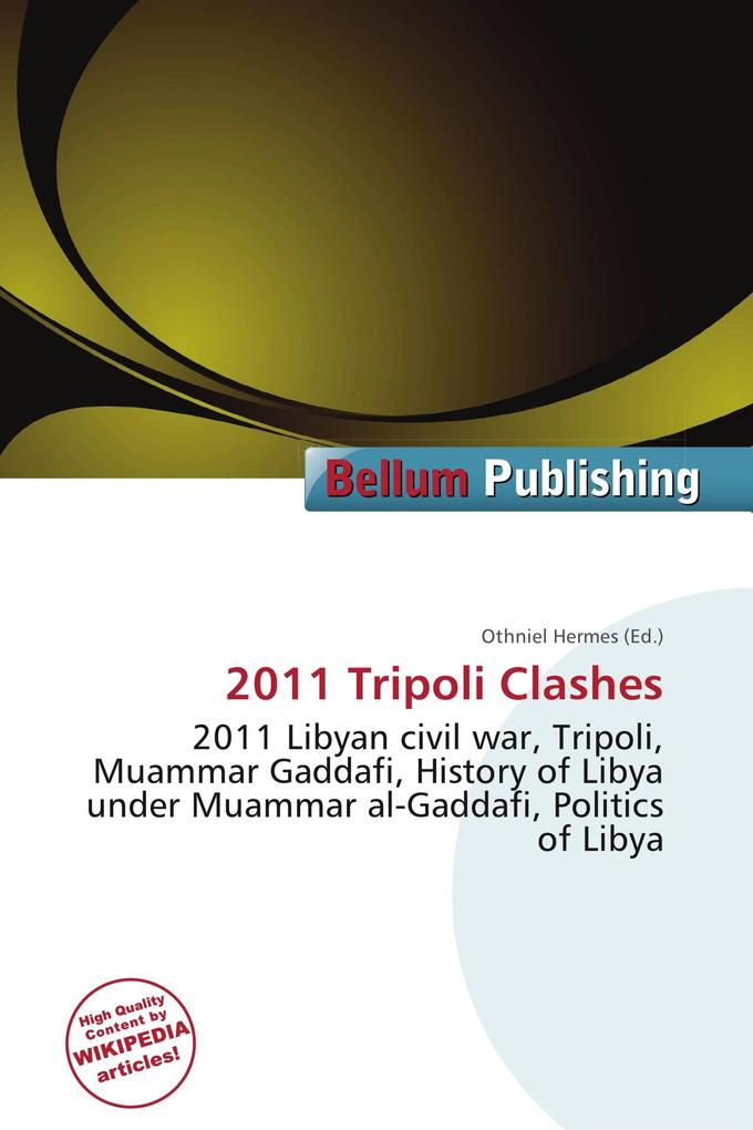 2011 Tripoli Clashes
