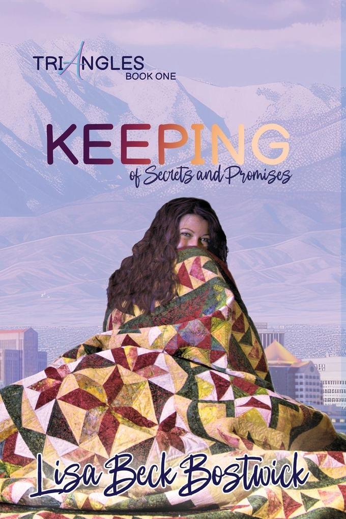 Keeping of secrets and promises