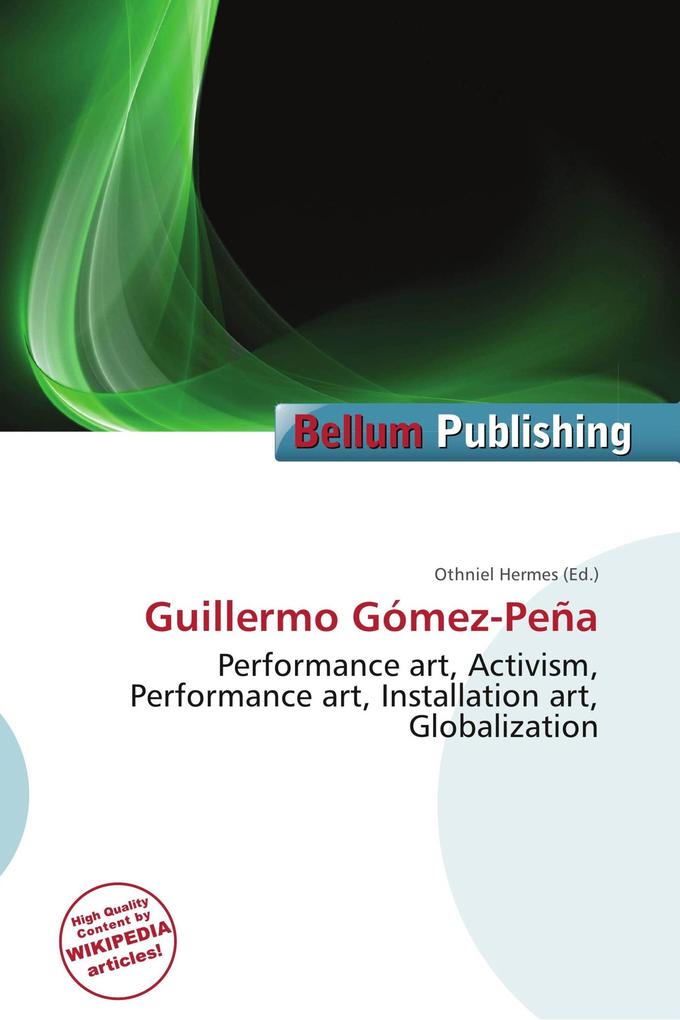 Guillermo Gómez-Peña