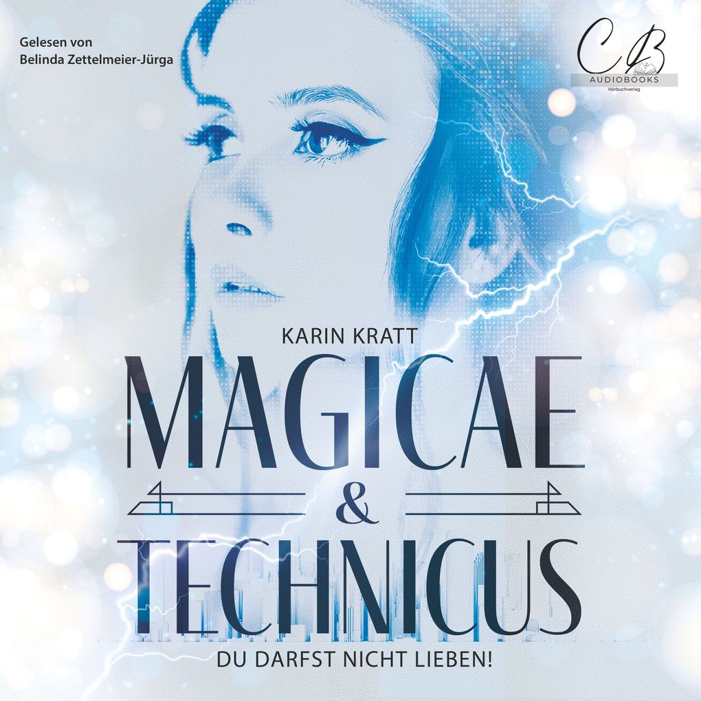 Du darfst nicht lieben! (MAGICAE & TECHNICUS)
