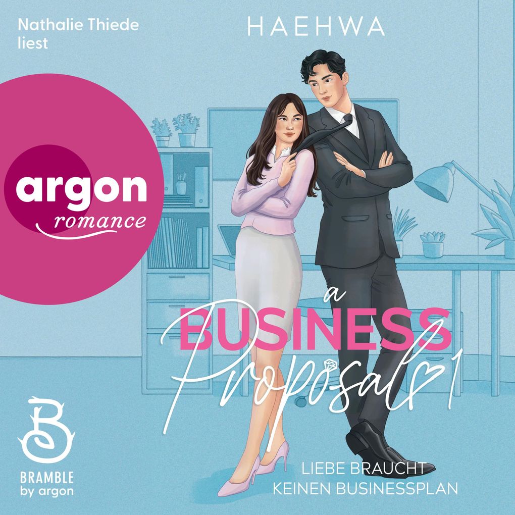 A Business Proposal 1 - Liebe braucht keinen Businessplan
