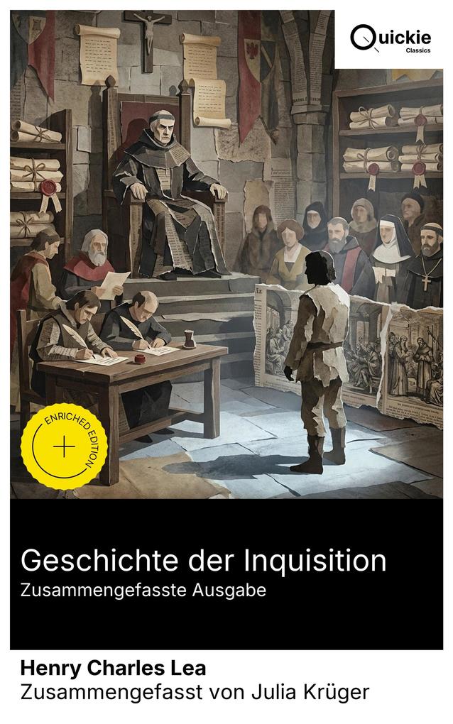 Geschichte der Inquisition (Zusammengefasste Ausgabe)