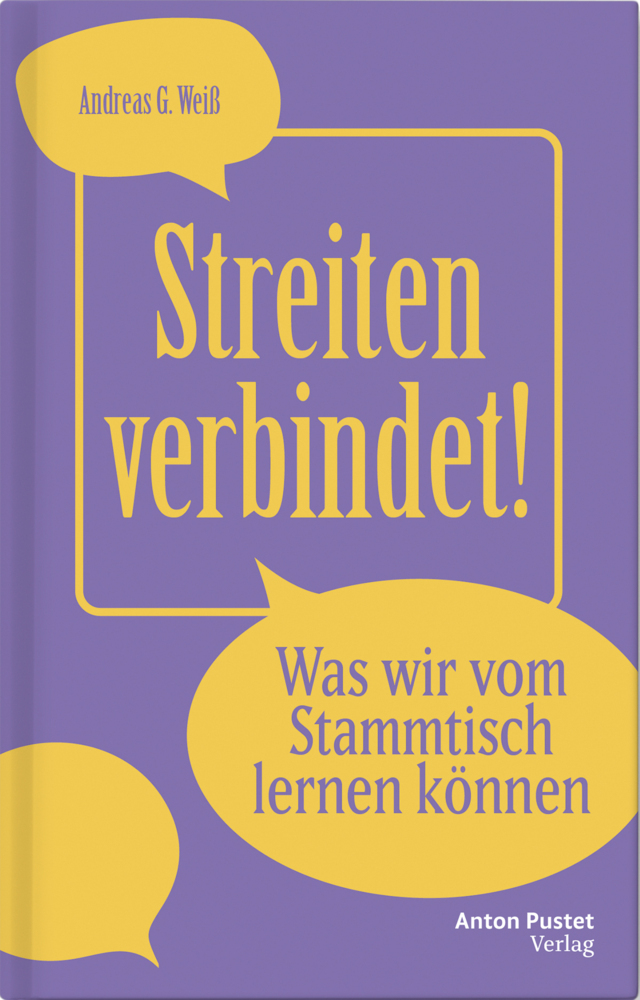 Streiten verbindet!