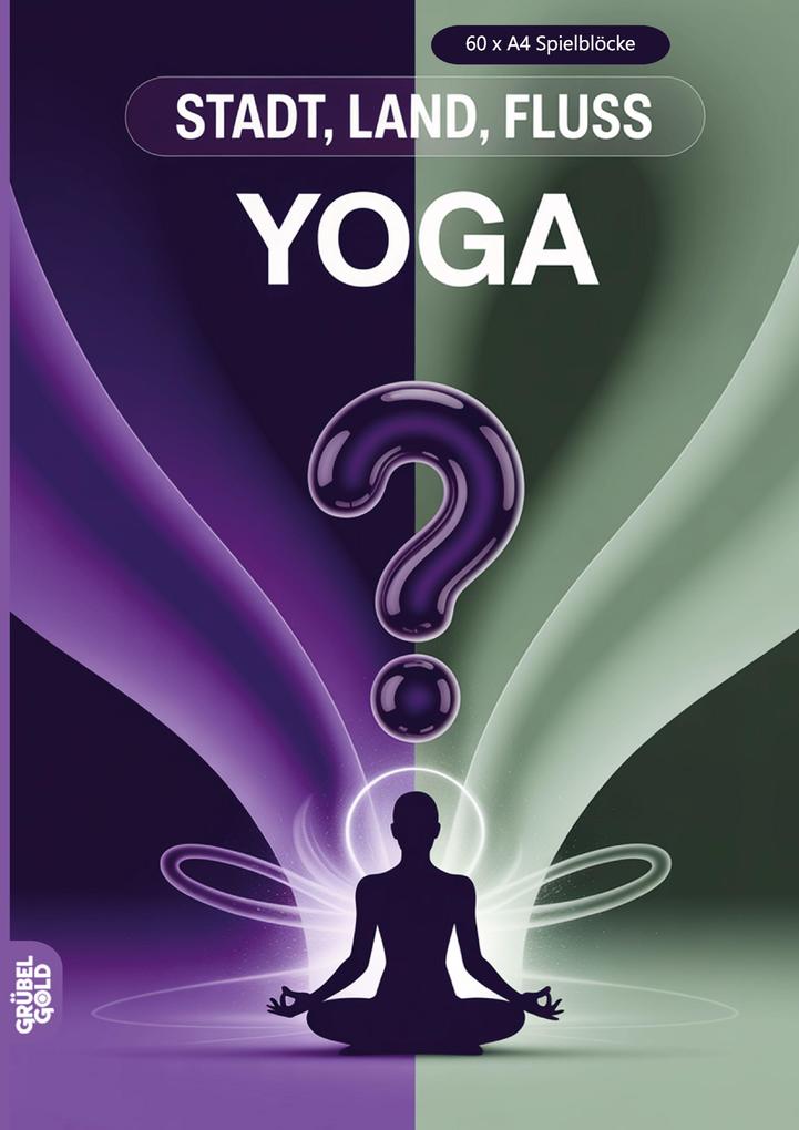Stadt Land Fluss Yoga
