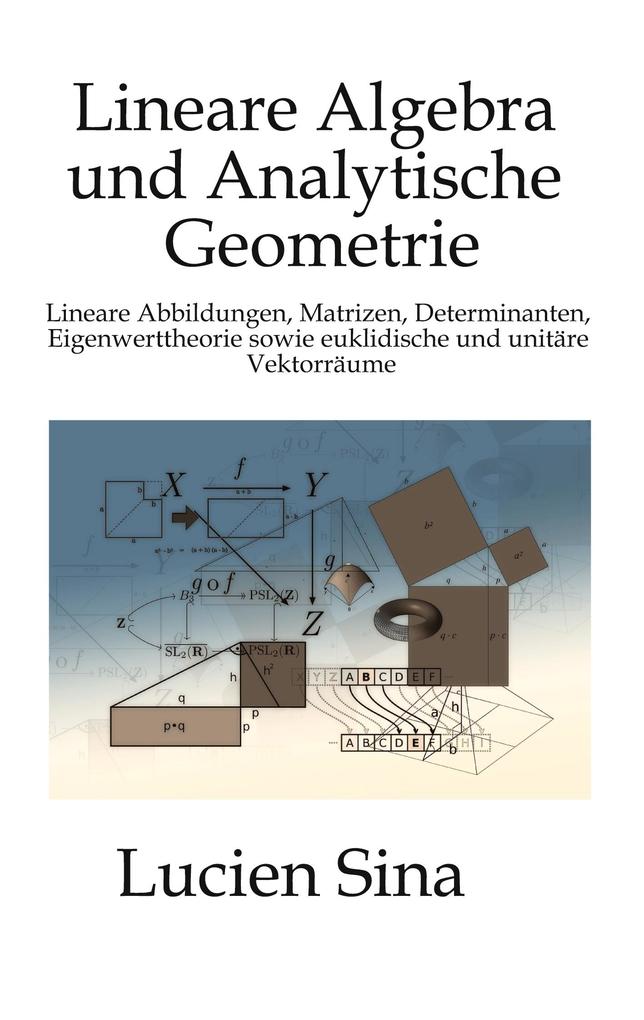 Lineare Algebra und Analytische Geometrie