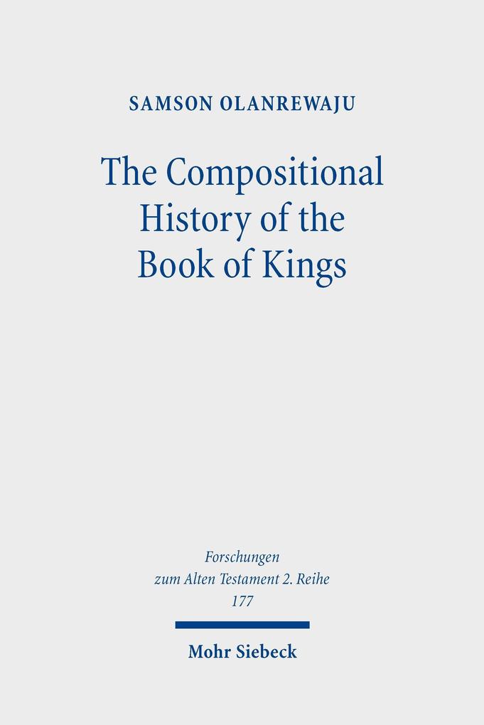 The Compositional History of the Book of Kings