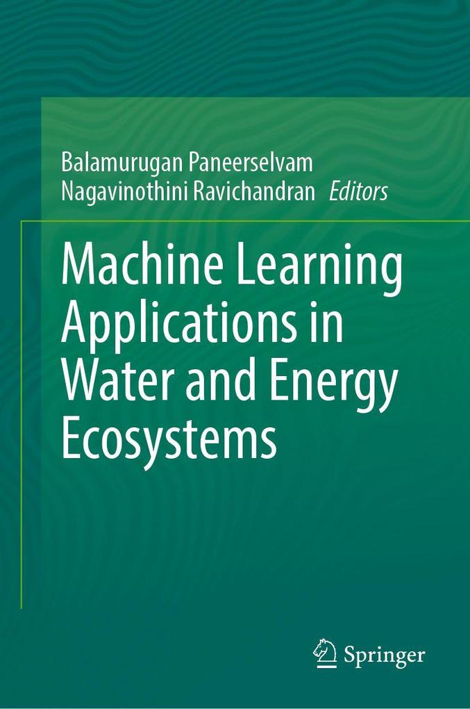 Machine Learning Applications in Water and Energy Ecosystems