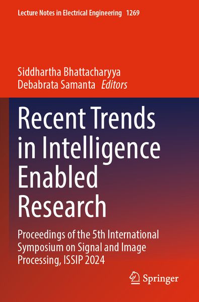 Recent Trends in Intelligence Enabled Research