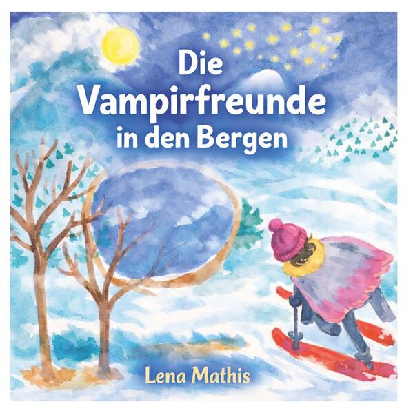 Die Vampirfreunde in den Bergen