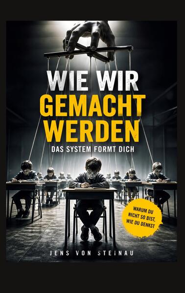 Wie wir gemacht werden