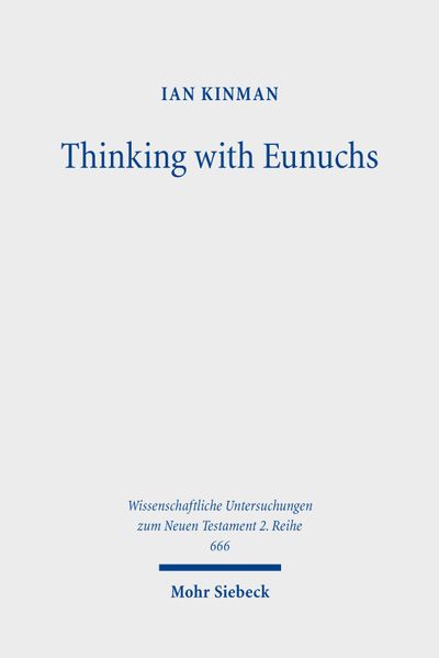 Thinking with Eunuchs