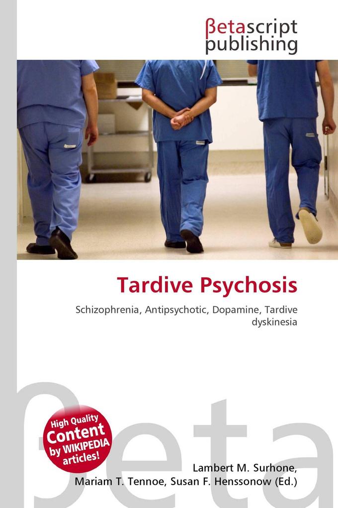 Tardive Psychosis