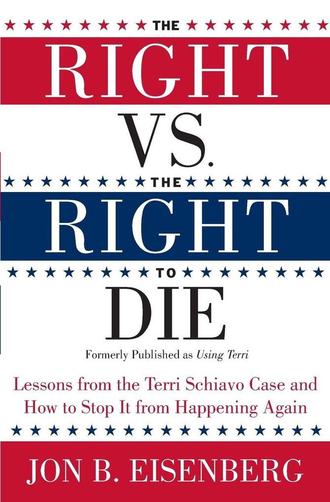 The Right vs. the Right to Die