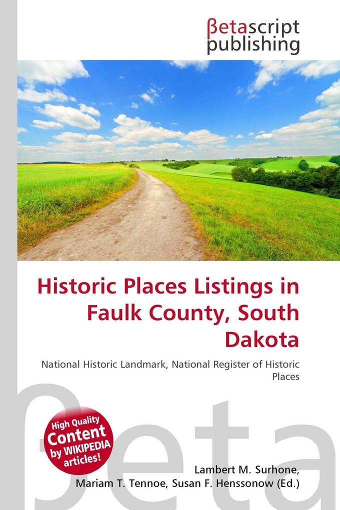 Historic Places Listings in Faulk County South Dakota