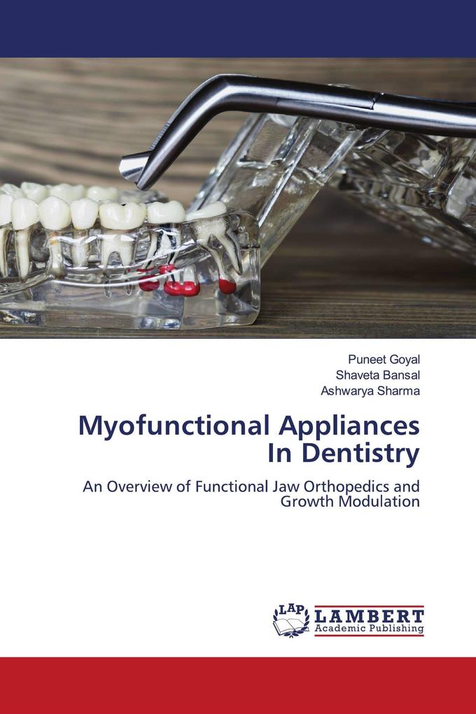 Myofunctional Appliances In Dentistry