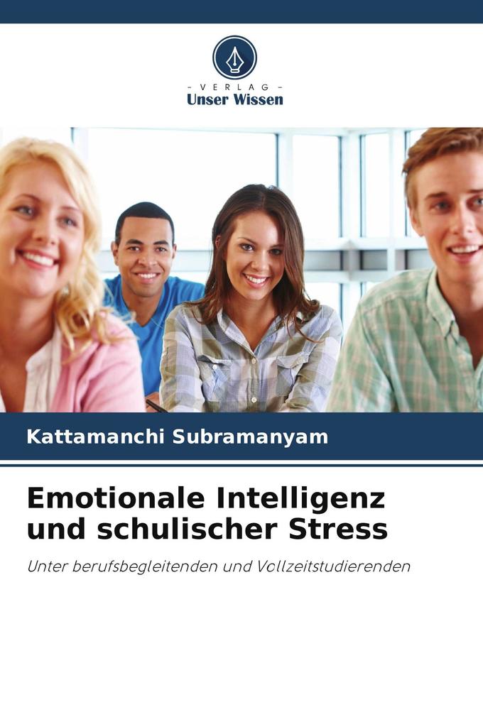 Emotionale Intelligenz und schulischer Stress