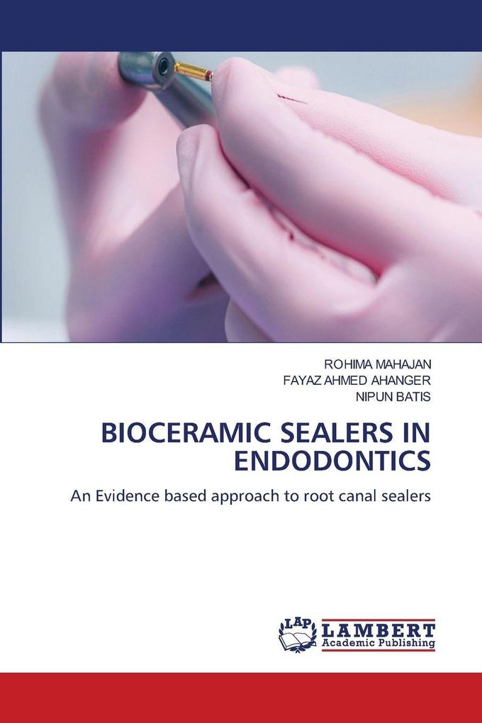 BIOCERAMIC SEALERS IN ENDODONTICS