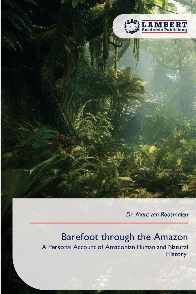 Barefoot through the Amazon
