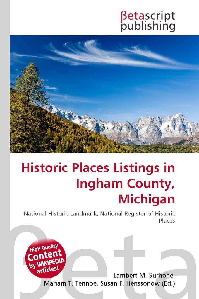 Historic Places Listings in Ingham County Michigan