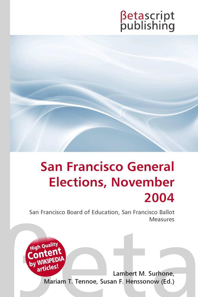 San Francisco General Elections November 2004