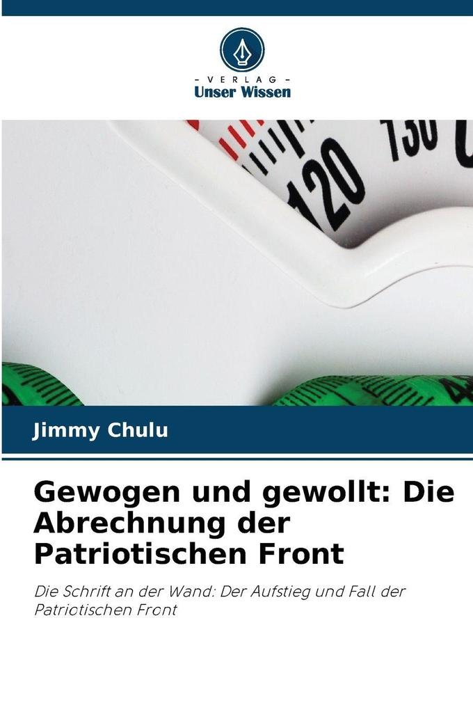 Gewogen und gewollt: Die Abrechnung der Patriotischen Front