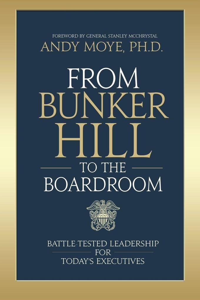From Bunker Hill to the Boardroom