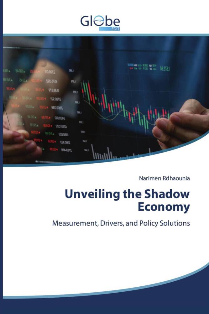 Unveiling the Shadow Economy
