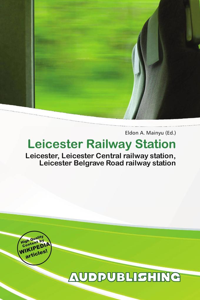 Leicester Railway Station