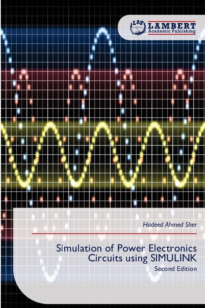 Simulation of Power Electronics Circuits using SIMULINK