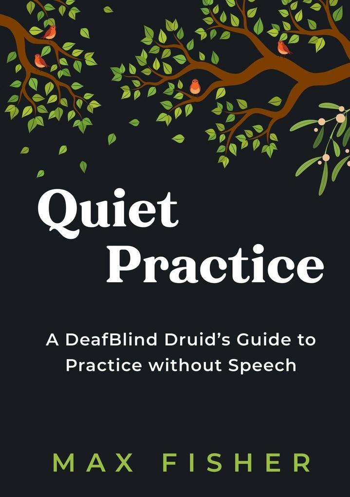 Quiet Practice