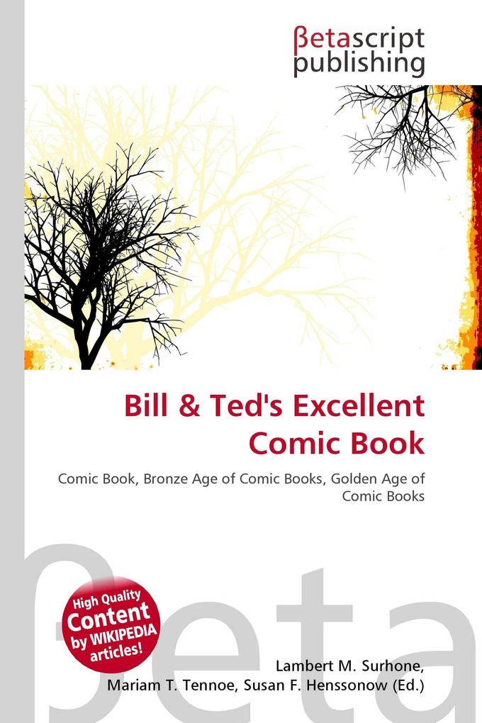 Bill & Ted's Excellent Comic Book
