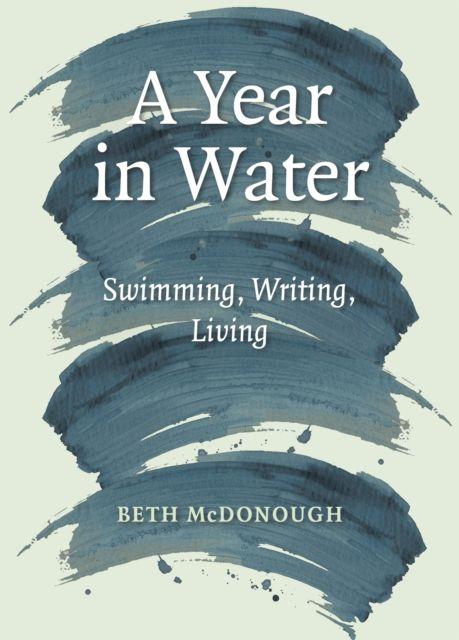 A Year in Water