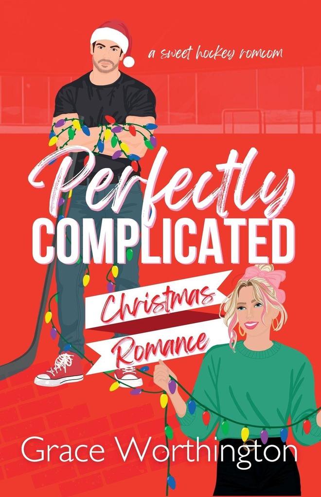 Perfectly Complicated Christmas Romance