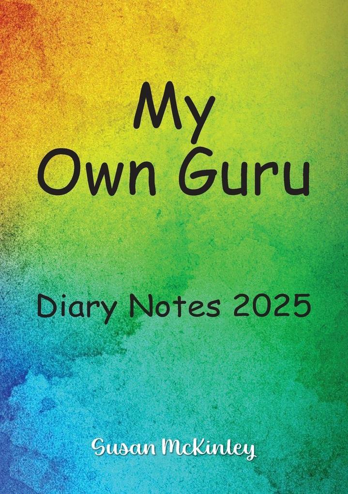 My Own Guru