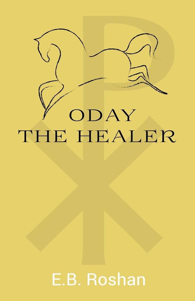 Oday the Healer