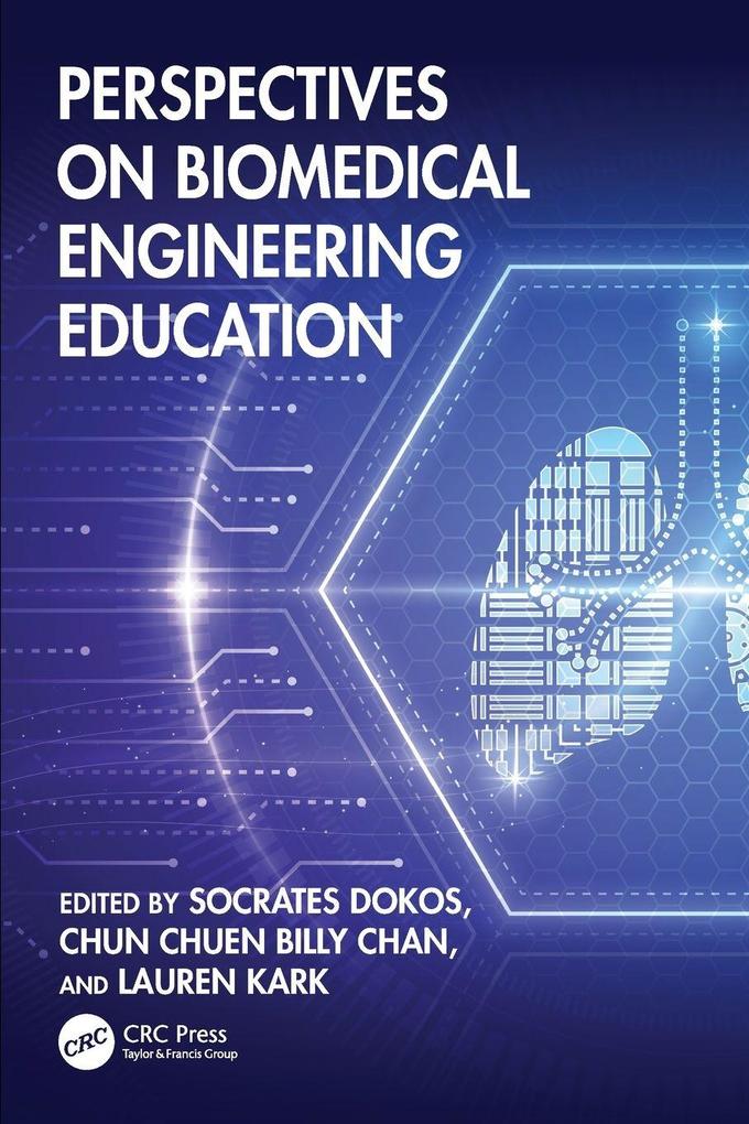 Perspectives on Biomedical Engineering Education