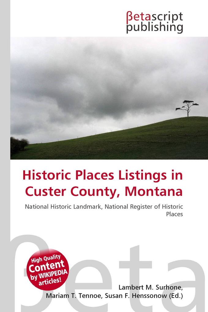 Historic Places Listings in Custer County Montana