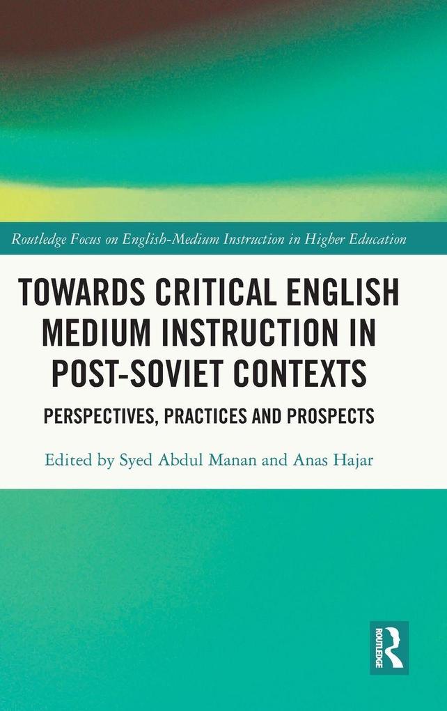 Towards Critical English Medium Instruction in Post-Soviet Contexts