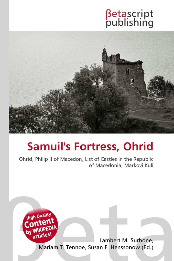 Samuil's Fortress Ohrid