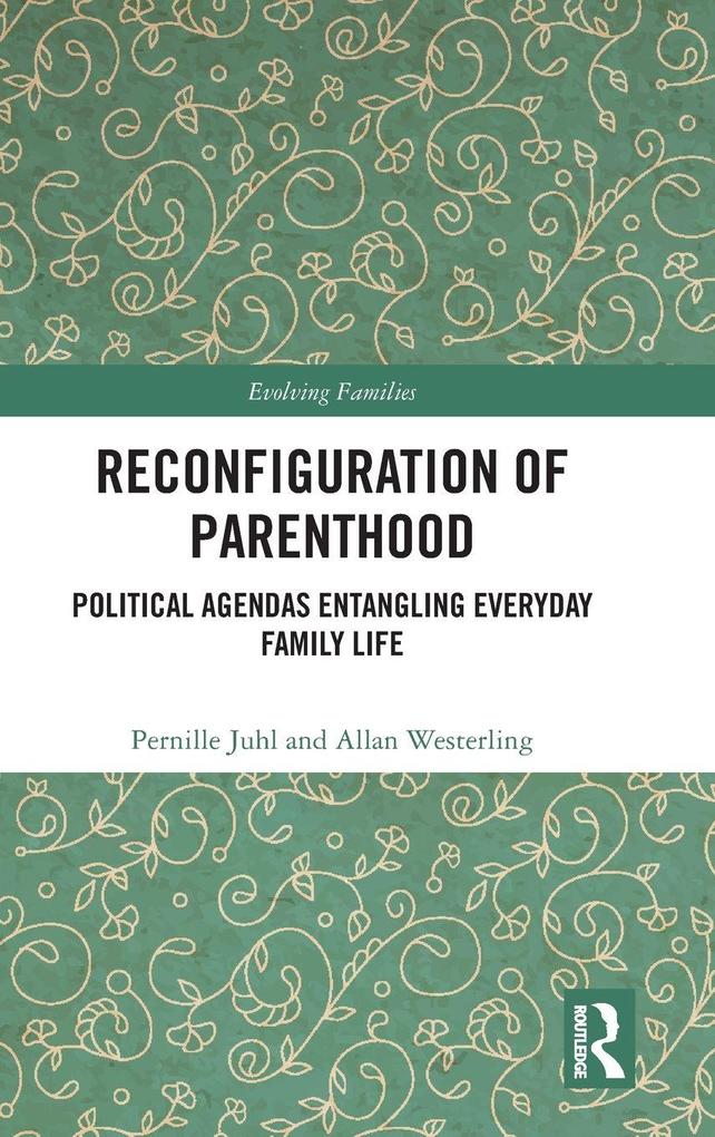 Reconfiguration of Parenthood