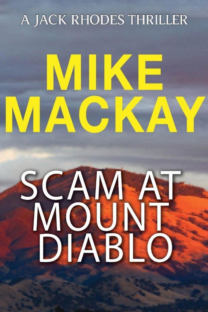 Scam at Mount Diablo