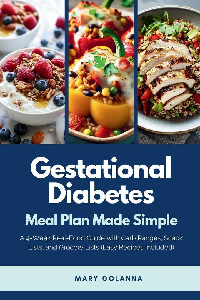 Gestational Diabetes Meal Plan Made Simple