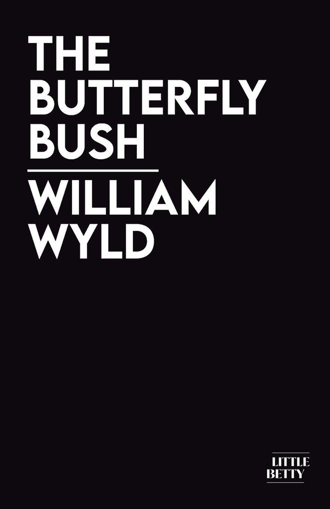 The Butterfly Bush