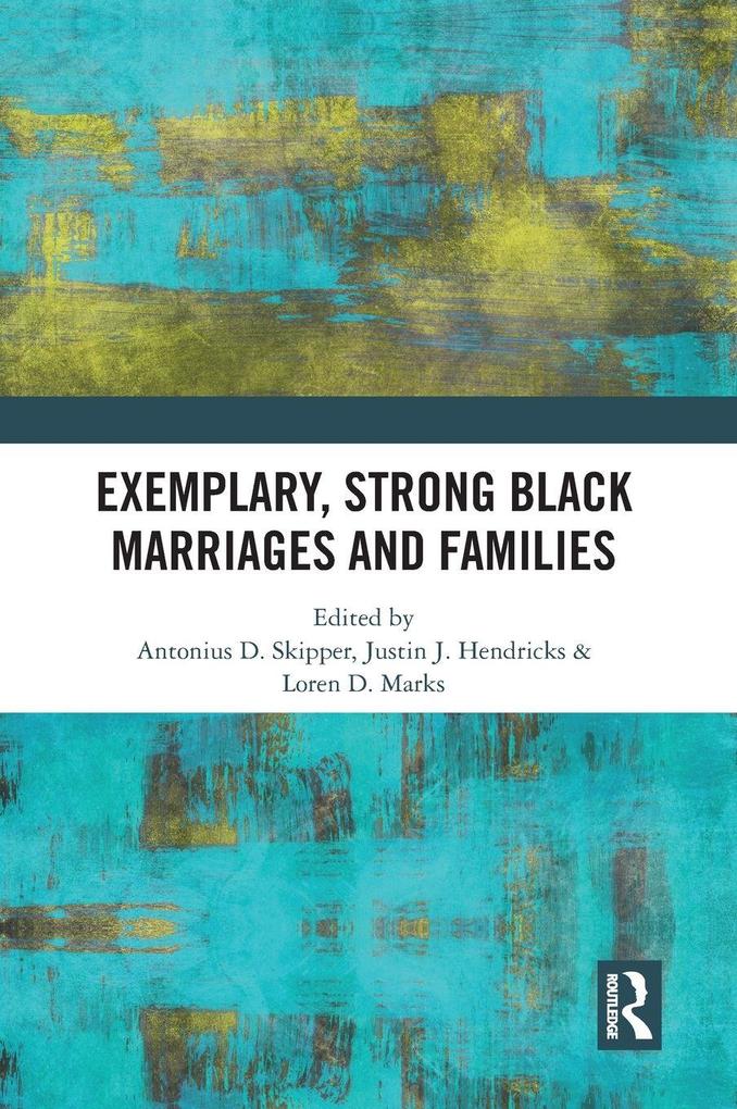 Exemplary Strong Black Marriages and Families