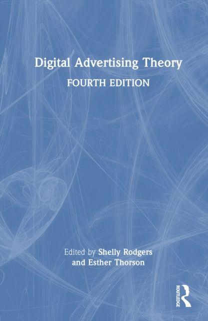 Digital Advertising Theory