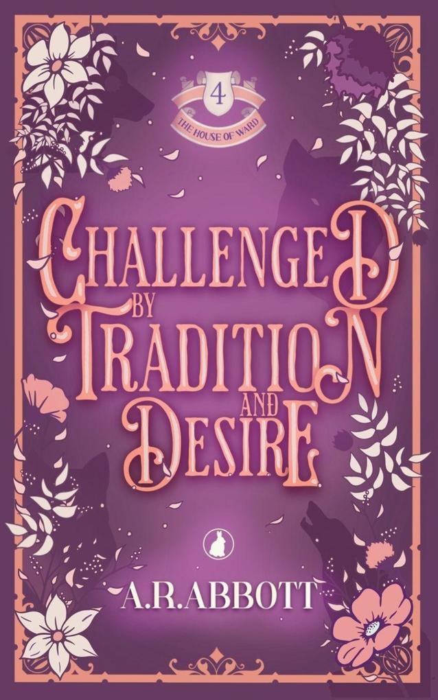 Challenged by Tradition and Desire