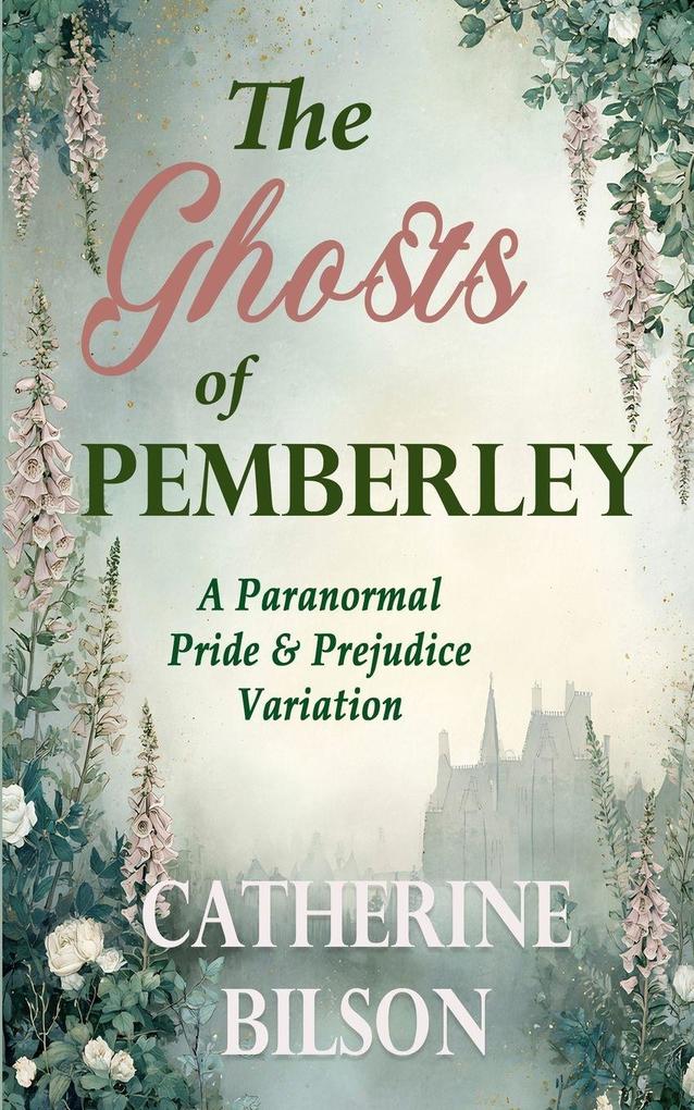 The Ghosts of Pemberley