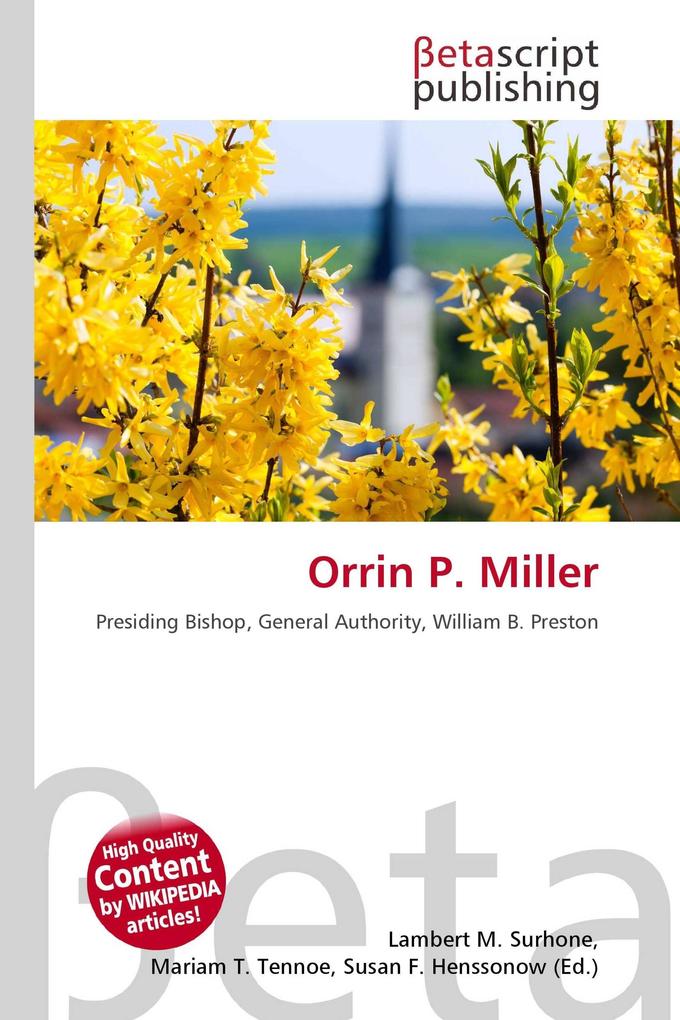 Orrin P. Miller