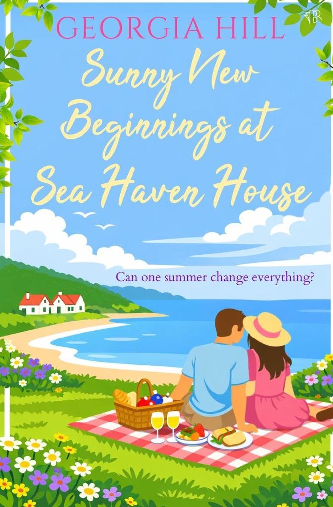 Sunny New Beginnings at Sea Haven House